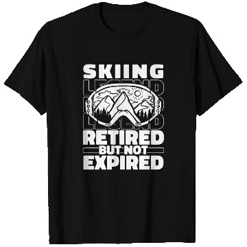 Discover Skiing Skier Retired T Shirts