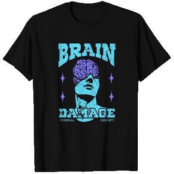 Discover Brain Damage Streetwear T Shirts