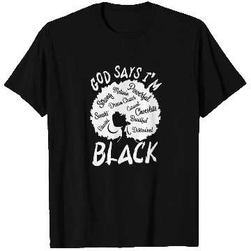 Discover African American Girl God Says I Am Black Pride T Shirts