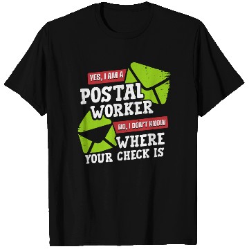 Discover Postal Worker, postal worker, mailman, postman T Shirts