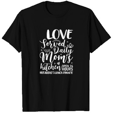 Discover Moms Kitchen Funny Mom Baker Love Served Daily T Shirts