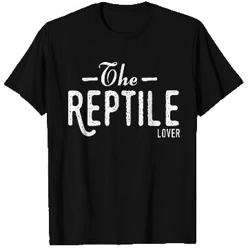 Discover The Reptile Lover T Shirts