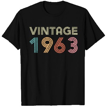 Discover 60th Birthday - Vintage 1963 T Shirts