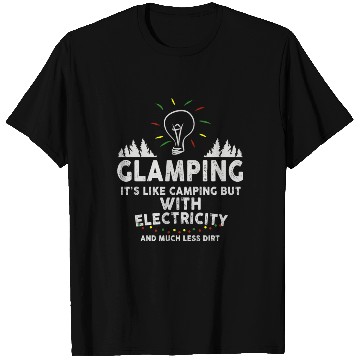 Discover Glamping Definition Glamper Its Like Camping Spark T Shirts