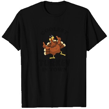 Discover Coolest Turkey in Town T Shirts
