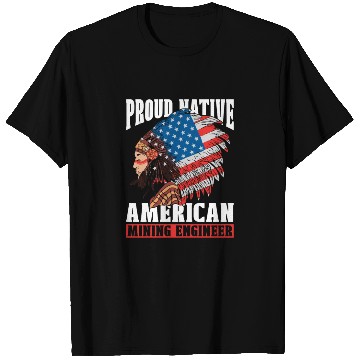 Discover Engineer Engineering Us Flag Mining Engineer T Shirts