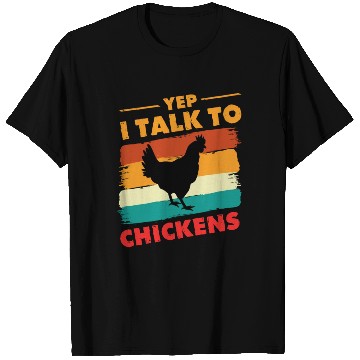 Discover Yep I Talk To Chickens - Funny Chicken Farmer T Shirts