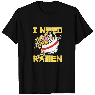 Discover I Need Ramen T Shirts