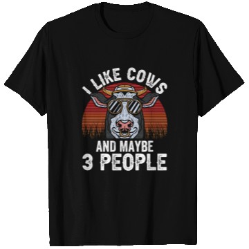 Discover I Like Cows And Maybe 3 People Cow Farm Animals T Shirts