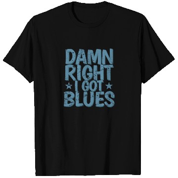 Discover Damn right I got Blues Music Trumpet T Shirts