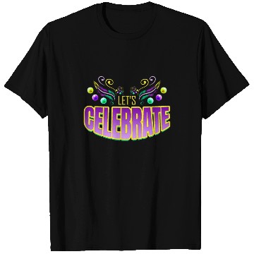 Discover Lettering Let's Celebrate For Mardi Gras T Shirts
