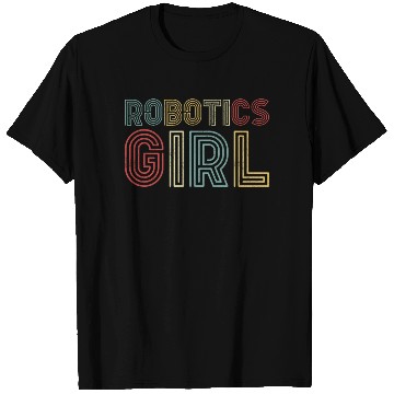 Discover Robot Robotics Engineer Girl T Shirts