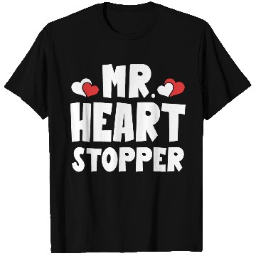 Discover Mr Heart Stopper Funny Boyfriend Valentine's Day T Shirts