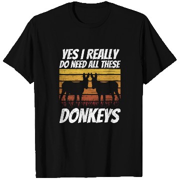Discover Yes I Really Do Need All These Donkeys Donkey T Shirts