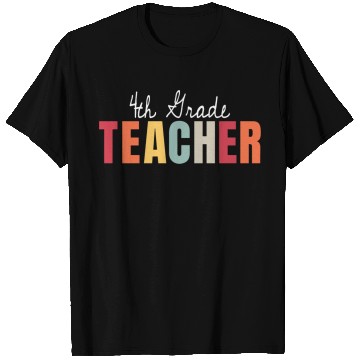 Discover 4th Grade Teacher Back To School First Day T Shirts