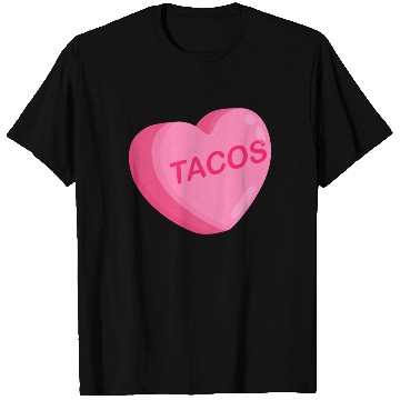 Discover Tacos Are My Valentine Taco Heart I Love Taco T Shirts
