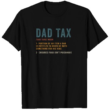 Discover Vintage Dad Tax Definition Men Funny Father's Day T Shirts