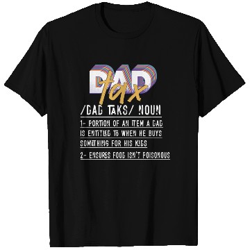 Discover Vintage Dad Tax Definition Men Funny Father's Day T Shirts