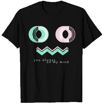 Discover You always on my mind T Shirts