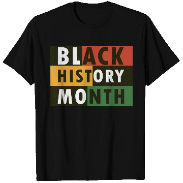 Discover Black History Month T Shirts