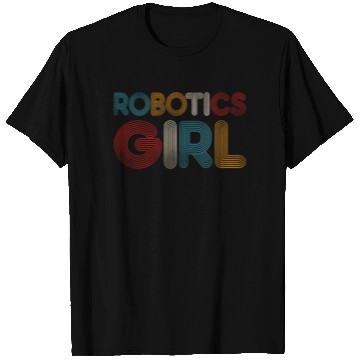 Discover Robot Robotics Engineer Girl T Shirts