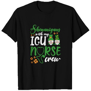 Discover Shenanigans With My ICU Nurse Crew Saint T Shirts