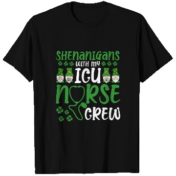 Discover Shenanigans With My ICU Nurse Crew Saint T Shirts