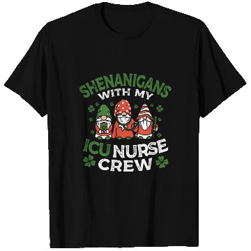 Discover Shenanigans With My ICU Nurse Crew Saint T Shirts