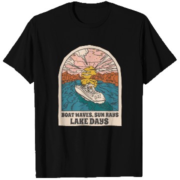 Discover Boat waves sun rays lake days Boat waves sun rays T Shirts