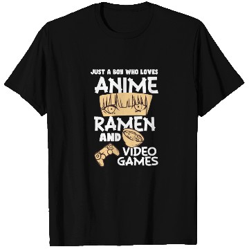 Discover Just A Boy Who Loves Anime Ramen Video Games T Shirts