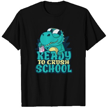 Discover Ready to Crush School funny School Design T Shirts
