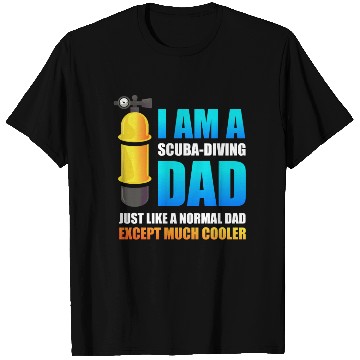Discover Scuba Diving Dad Snorkeling Deep Sea Diver T Shirts