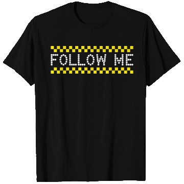 Discover FollowMe Checkerboard LED Sign T Shirts