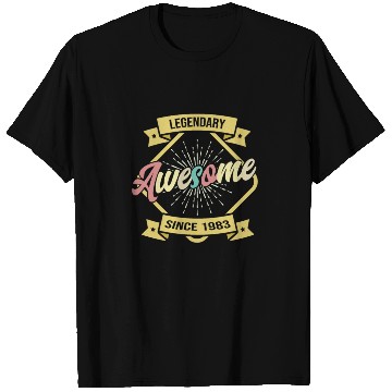 Discover Awesome since Awesome since 1983 birthday legend T Shirts