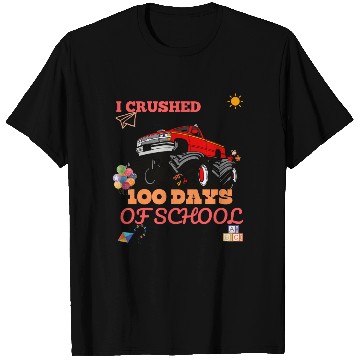 Discover I crushed 100 days of school T Shirts