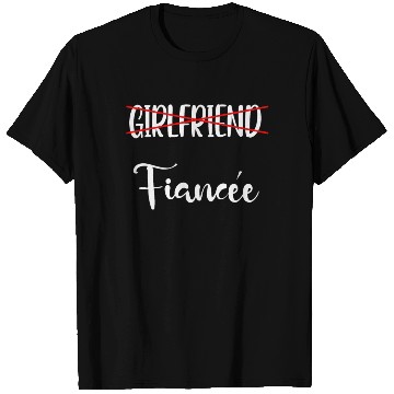 Discover Girlfriend Fiancee Couple Engagement Engaged T Shirts