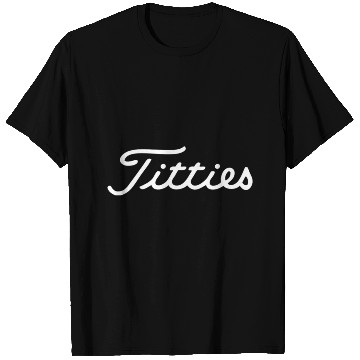 Discover funny golf titties funny saying golfer golfing T Shirts