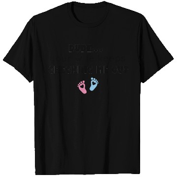 Discover dude your wife keeps checking me out Baby Boy T Shirts