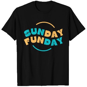 Discover Sunday Funday Wow T Shirts
