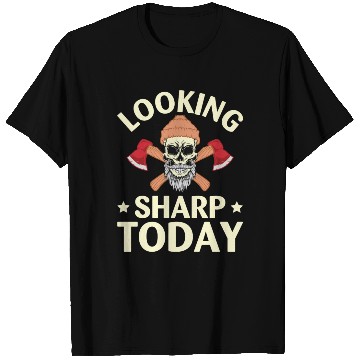 Discover Funny Looking Sharp Today For Axe Thrower T Shirts