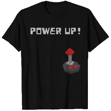 Discover POWER UP! Unisex GYM and Gaming design T Shirts
