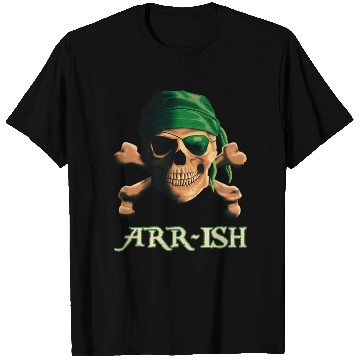 Discover ARRish Funny Irish Pirate Saint Patricks Day T Shirts