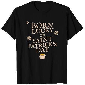 Discover Born Lucky on St Patricks Day Birthday Graphic T Shirts