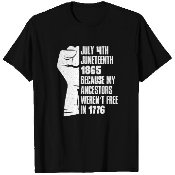 Discover Juneteenth free since 1865 Black History US Africa T Shirts