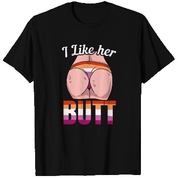Discover I Like Her Butt Lesbian LGBT Pride Lesbian Rainbow T Shirts