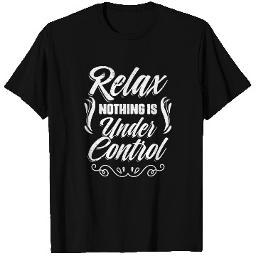 Discover Funny Meditation Yoga Sarcasm Relax Nothing Is T Shirts