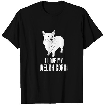 Discover I Love My Welsh Corgi T Shirts