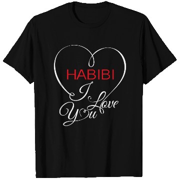 Discover Habibi i love you T Shirts