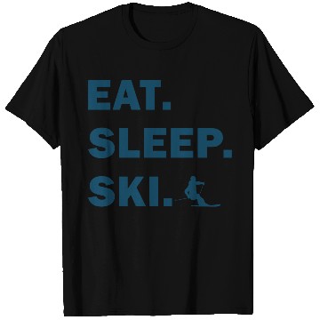 Discover Skiing and Snowboarding - Eat Sleep Ski T Shirts
