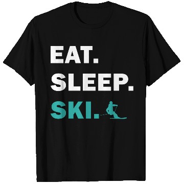 Discover Skiing and Snowboarding - Eat Sleep Ski T Shirts